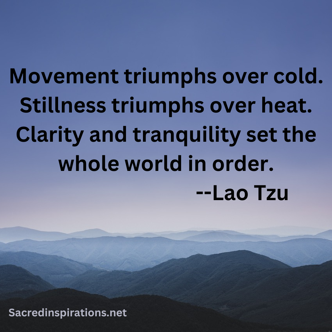 Movement triumphs over cold, stillness triumphs